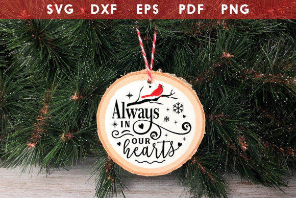 Always in Our Hearts SVG, Ornament SVG Review