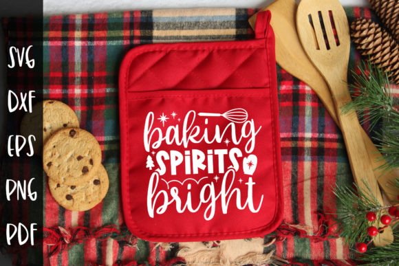 Baking Spirits Bright SVG, Potholder SVG
