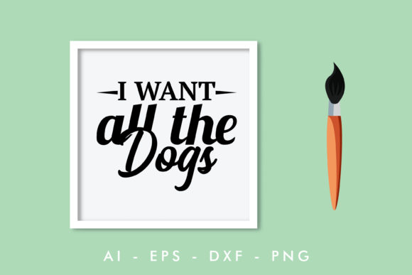 I Want All the Dog, Dog Quote Embroidery Review