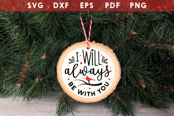 I Will Always Be with You - Cardinal SVG Review
