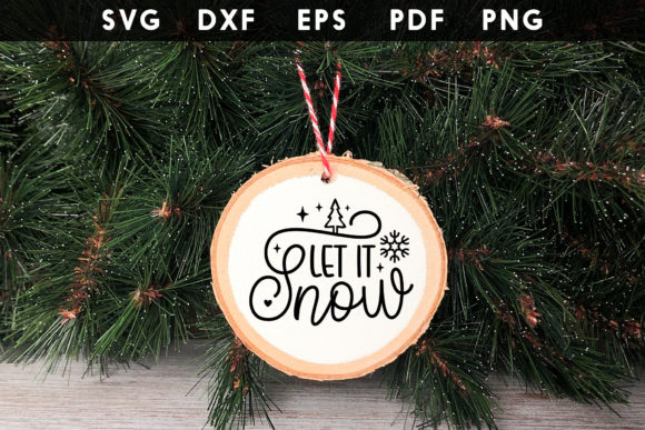 Let It Snow SVG Christmas Ornament SVG Review