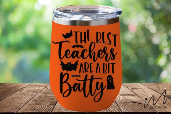 The Best Teachers Are a Bit Batty Svg Review