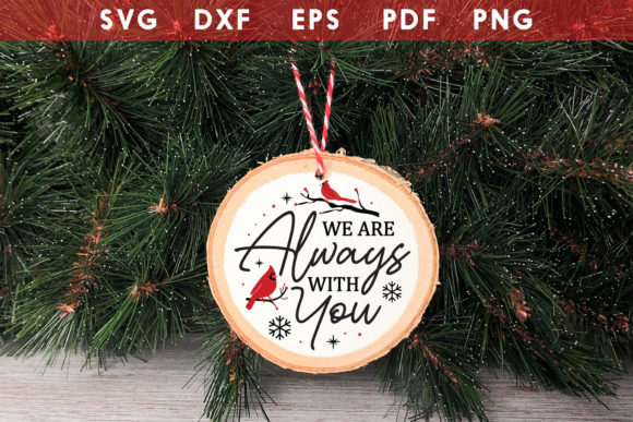 We Are Always with You Memorial SVG Review